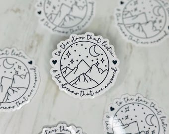 To The Stars That Listen | ACOTAR Inspired Bookish Romantasy Vinyl Kindle Sticker Decal