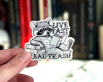 Live Fast Read Trash | Vinyl Kindle Raccoon Sticker Decal