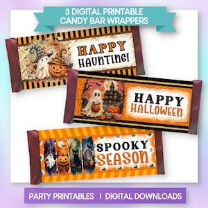 May include: Three digital printable candy bar wrappers featuring Halloween themes. One shows a ghost and pumpkin with text "HAPPY HAUNTING!", another a haunted house and ghost with "HAPPY HALLOWEEN", and the third has a cat and ghost with "SPOOKY SEASON".
