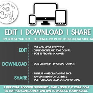 May include: An advertisement for Corjl, a design platform, featuring a computer monitor, tablet, and smartphone. The text highlights editing, downloading, and sharing options. The design includes a logo and instructions for use, emphasizing the ability to personalize designs.