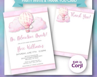 May include: Digital printable baby shower invitation and thank you card set. The invitation features a pink hot air balloon, clouds, and text that reads "An Adventure Awaits!" and "Bree Williams". The thank you card has a matching design and says "Thank You!"