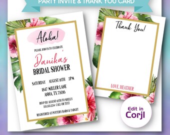 May include: Digital printable party invite and thank you card. The invite features the word "Aloha" in pink, with details for a bridal shower. The thank you card has a floral design and the words "Thank You!" in black. Both cards have a gold border.