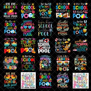 Goodbye School Hello Pool png bundle, Summer Break png, End of School Year png Design, Digital Download, summer png