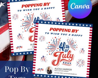 Editable 4th of July Pop By Tags, Real Estate Pop-By Tags, Realtor Client Gifts