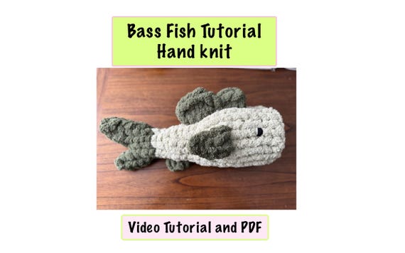 Bass Fish/Chunk Knit pattern/Finger knitting/Fishing/Snuggler/Lovie