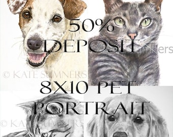 Pet Portrait - custom painting personalized drawing DEPOSIT on 8x10 commissioned