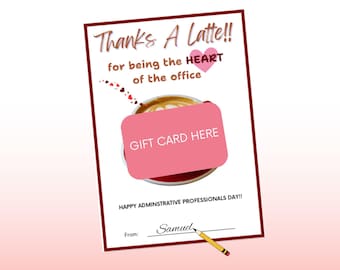 Administrative Professionals Day Gift Card Holder, Secretaries Day, Printable Card Holder, Executive Assistant, Thanks A Latte