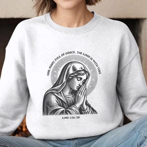 Our Lady of Guadalupe Sweatshirt, Mother Sweatshirt, Jesus Sweatshirt, Love Sweatshirt, Virgin Mary Shirt, Christian Shirt, Religion Gifts