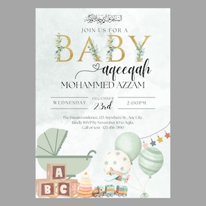 May include: A baby aqeeqah invitation with a light green and gold color scheme. The text "JOIN US FOR A BABY aqeeqah MOHAMMED AZZAM" is displayed. The date is December 23rd at 2:00 PM. The invitation includes a baby carriage, balloons, and toy blocks.