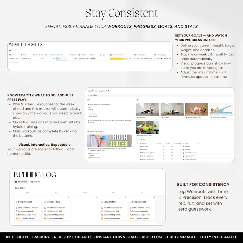 May include: A digital fitness tracker interface featuring sections for weight targets, daily workout schedules with exercise thumbnails, and a running log. The layout includes text headers like Stay Consistent, Weight Targets, Today's Workout, and Running Log.