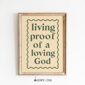 Poster "Prova vivente di un Dio amorevole" - Arte murale con affermazioni cristiane, stampa tipografica minimalista di fede, decorazione ispiratrice con scritture