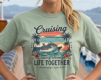 Anniversary Cruise 2026 T-Shirt | Couples Vacation Shirt