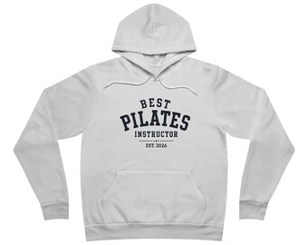 Best Pilates Instructor Hoodie | EST. 2026, Fitness Teacher Sweatshirt