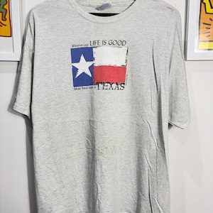 Vintage 2004 Life is good in Texas Shirt size XL
