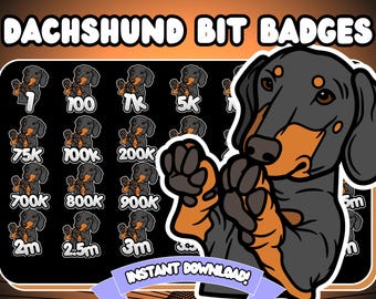 May include: A set of 12 digital badges featuring a cartoon dachshund in various poses. The badges are designed for Twitch and other streaming platforms and show different bit amounts, including 1, 100, 1K, 5K, 75K, 100K, 200K, 700K, 800K, 900K, 2M, and 2.5M.