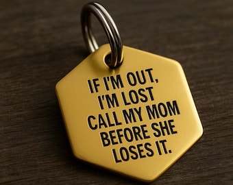 Divertida placa de identificación de latón para perro • Grabado "Llama a mi mamá"