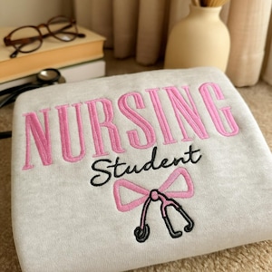 Embroidered NURSING STUDENT Sweatshirt, Bow Stethoscope, Nursing School Gift, Nursing Hoodie, Nurse Lover Gifts, Graduation Gift