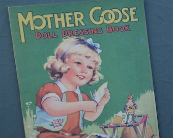 Mother Goose Doll Dressing Book vintage 1940s 1930s paper dolls Birn brothers B. B. Ltd Printed in England fairy tale nursery rhyme theme