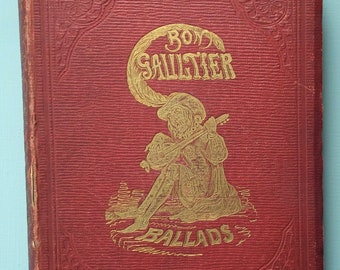 The Book of Ballads edited by Bon Gaultier 1857 antique book verses poetry Spanish American and miscellaneous ballads