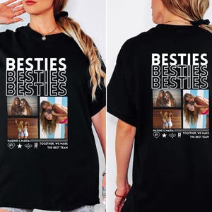 Personalisiertes Beste Freundin Geschenk T-Shirt mit Foto Freundschaft T-Shirt Freundin Beste Schwester Geschenkidee Beste Freundin Shirt image 6