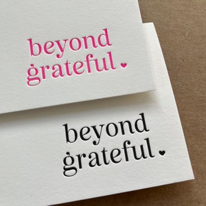 Unique Letterpress Thank You Card Beyond Grateful Gratitude Pink or Black and White Boxed Set of Six image 4