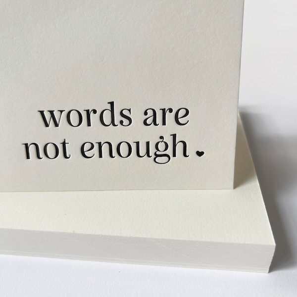 Sentimental Letterpress Thank You Card - Words are not enough - Sympathy Card - Pink or Black and White - Boxed Set - Letterpress Handmade