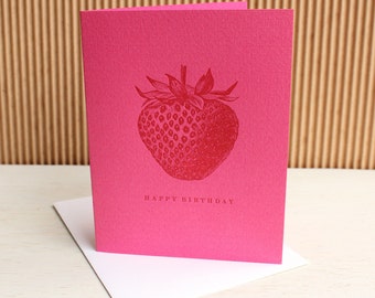 Sweet Strawberry Birthday Card - Red and Pink Happy Birthday - Letterpress Card - Letter press