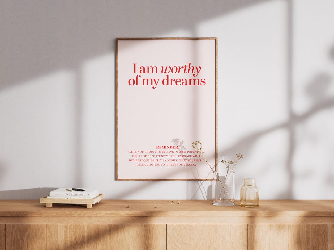 I Am Worthy of My Dreams – Affirmation Quote Print, Pink Printable Wall ...