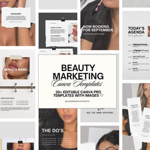 May include: A collection of digital marketing templates for beauty services featuring photographs of individuals, grid layouts, and text overlays including Beauty Marketing Canva Templates, Now Booking For September, and Today's Agenda.