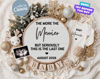 Christmas Last One Seriously Baby Announcement Digital, Pregnancy Announcement Template, Editable Second Baby, Here We Grow Again Third Baby