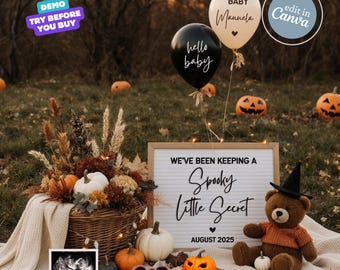 May include: A Halloween-themed announcement with pumpkins, a teddy bear in a witch hat, and a sign that reads "We've been keeping a Spooky Little Secret August 2025." Two balloons say "hello baby" and "Baby Manuela."