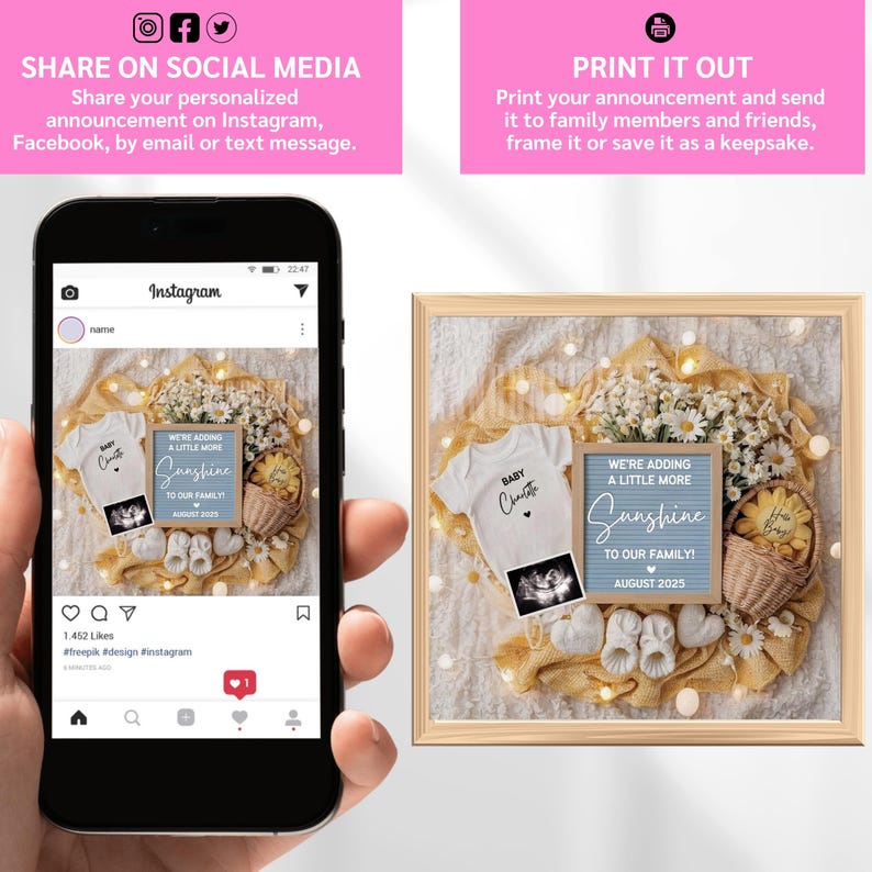 May include: A baby announcement displayed on a smartphone and in a framed presentation. The announcement includes a baby onesie, ultrasound image, and a sign that reads "We're adding a little more sunshine to our family! August 2025."