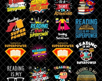Reading Is My Superpower PNG Bundle, Book Lover Png, Reading Books Png, Bookworm Png, Bookworm Gift Idea Png, Reading Superpower Png
