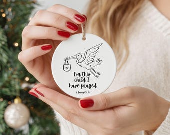 Baby Christmas Ornament with Bible Verse For This Child I Have Prayed Ceramic Ornament | Stork Baby Ceramic Christmas Keepsake