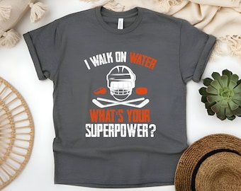 Hockey T-Shirt, Hockey Player I Walk on Water Tee, Winter Sports Ice Hockey Lovers Funny T-Shirt