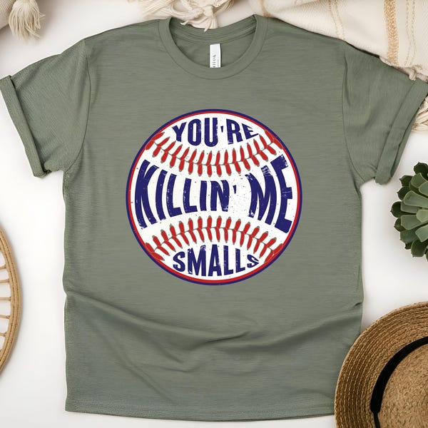 Youre Killing Me Smalls Svg - Etsy