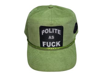 Snapback Bent-Brim Hat - Polite As F*ck