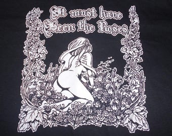 T-Shirt - Must Have Been The Roses (on Black)