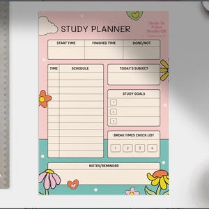 May include: A pink and blue printable study planner with a floral design. The planner includes sections for start time, finished time, schedule, today's subject, study goals, break times check list, and notes/reminder.