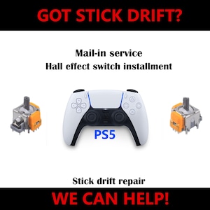 May include: White and black PS5 controller with the text "PS5" in blue. The image also includes two orange and gray stick drift components and the text "GOT STICK DRIFT?" and "WE CAN HELP!"