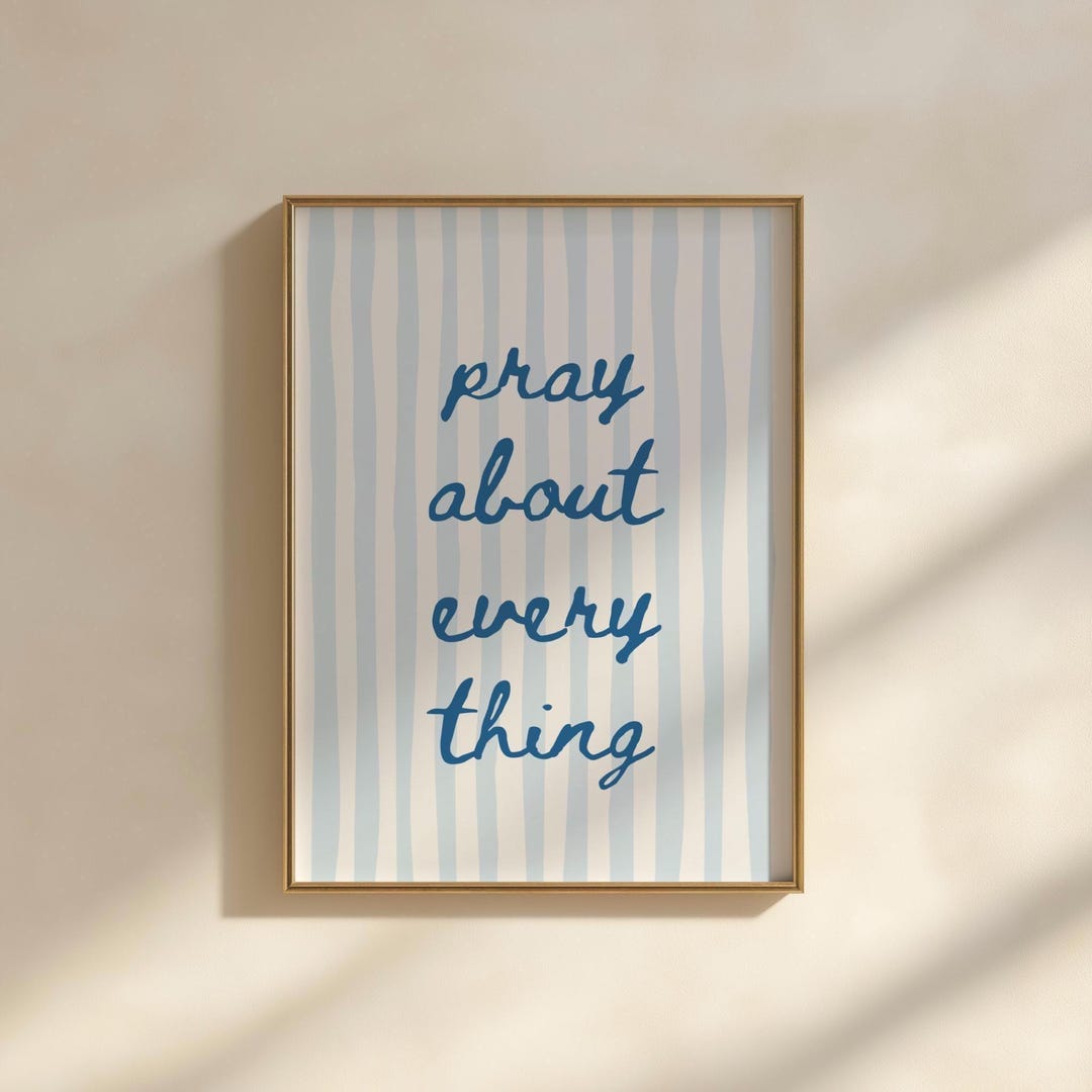 Blue Colorful Christian Wall Art Pray About Everything Godly Home Decor ...