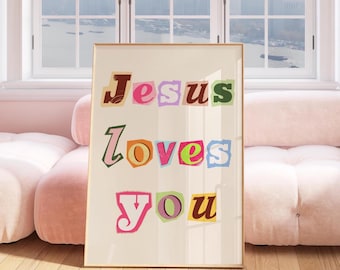 Jesus loves you wall art, retro Christian wall art print, teen bedroom decor, Jesus wall art, aesthetic Christian art, Bible art