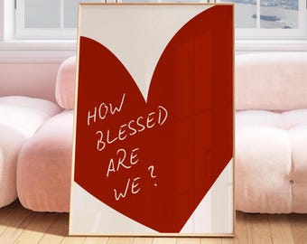 Trendy Christian Wall Art  How blessed are we?, Pink Printable Coquette, Home Decor, Christian Encouragement Gift Christian Decor