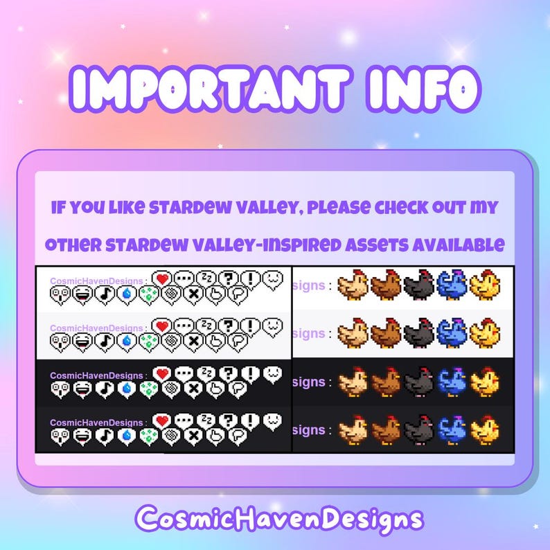 May include: A digital image showing a collection of Stardew Valley inspired assets. The image includes a variety of pixelated icons, including hearts, music notes, question marks, and chickens. The text "CosmicHavenDesigns" appears at the bottom of the image.