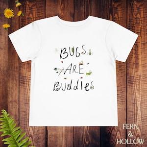 Bugs Are Buddies Toddler Tee, Cute Kids T-Shirt, Insect Lovers Gift, Nature Tee, Birthday Present, Fun Playtime Shirt