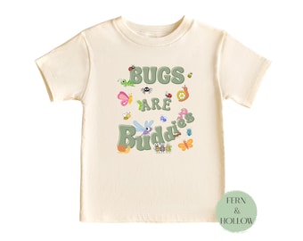 Bugs Are Buddies Kleinkind-T-Shirt, Natur Kinder T-Shirt