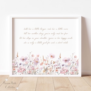 Wildflower Nursery Decor | Boho Nursery Wall Art | Little Girl Nursery Wall Art | Baby Girl Room Decor | Hold Her a Little Longer Poem