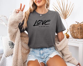 Love is in the Air Tee, Valentine's Day Gift, Unisex Cotton T-Shirt