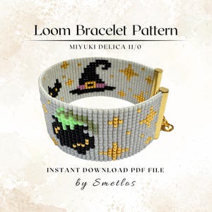 May include: A loom bracelet pattern featuring a gray beaded design with a witch's hat, cauldron, and stars. The bracelet has gold-colored end caps and the text "Loom Bracelet Pattern" and "MIYUKI DELICA 11/0". The text "INSTANT DOWNLOAD PDF FILE by Smetlos" is also visible.