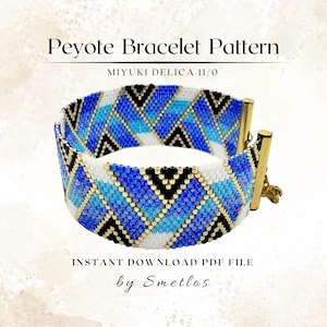 May include: A Peyote Bracelet Pattern for Miyuki Delica 11/0 beads. The bracelet features a geometric design in shades of blue, white, and black, finished with gold-tone metal end bars. This is an instant download PDF file by Smetlos.
